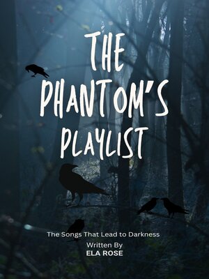 cover image of The Phantom's Playlist